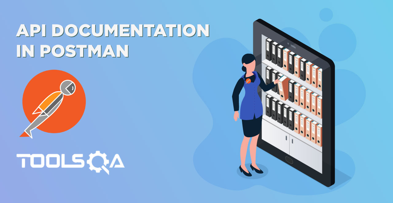 API Documentation in Postman