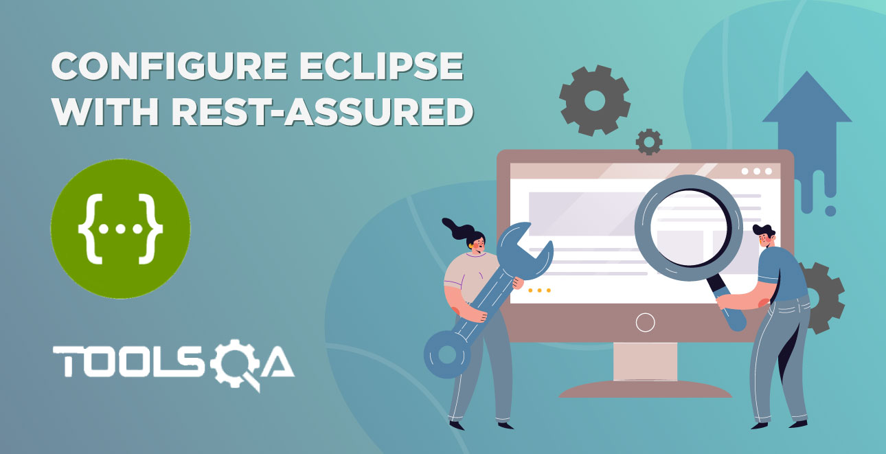 How to Write REST API Test using Rest Assured library?